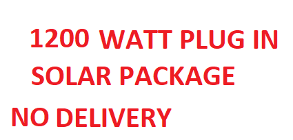1200 WATT COMPLETE PACKAGE- PICKUP ONLY